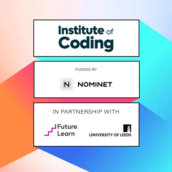 Gradient background with three white text boxes in the centre. One has the IoC logo, one has the Funded by Nominet logo, and the other says ‘In Partnership with FutureLearn and the University of Leeds’.