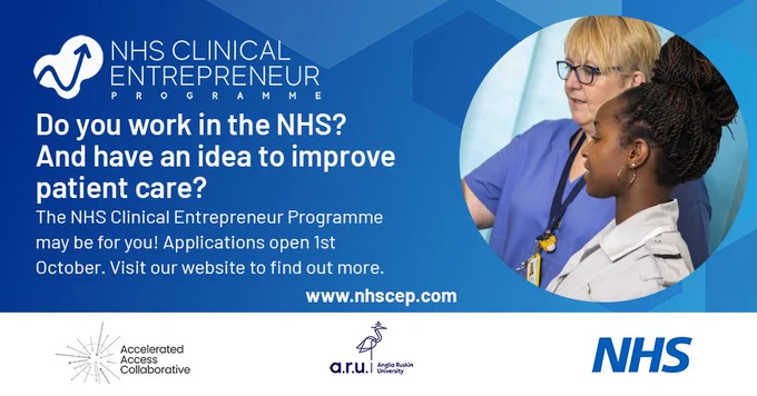 NHS Clinical Entrepreneur Programme. Do you work in the NHS? And have an idea to improve patient care? The NHS Clinical Entrepreneur Programme may be for you! Applications open 1st October. Visit our website to find out more: www.nhscep.com