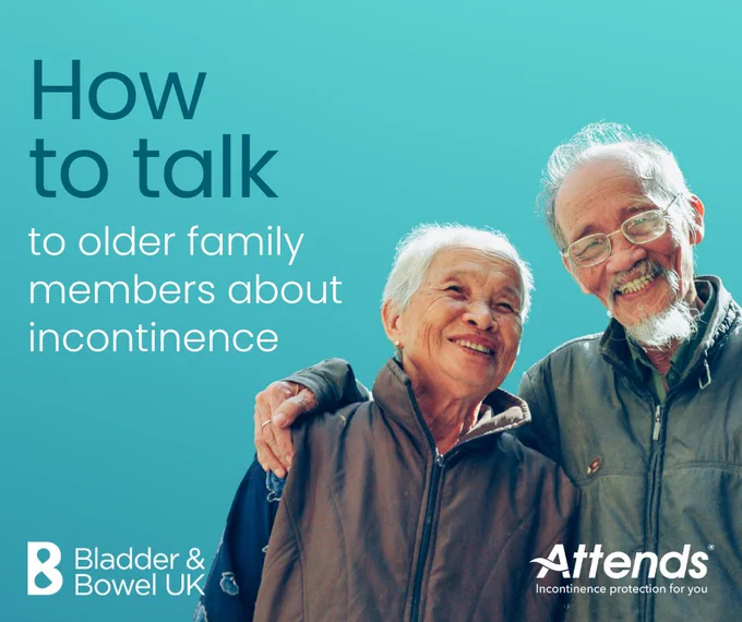 An older family member and a younger relative engaging in a caring dialogue about incontinence, promoting comfort and trust.

With a teal background and the BBUK and Attends UK logs in the bottom corners. 