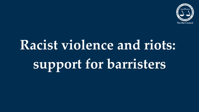 Text reads: Racist violence and riots: support for barristers. The Bar Council logo is in the top right of the image.