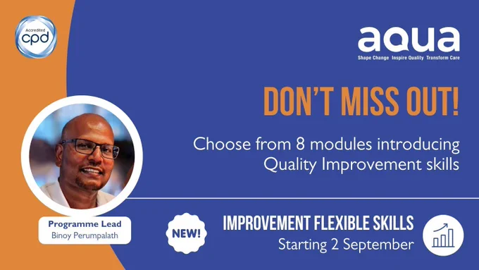 Promotion of Aqua programme: Improvement Flexible Skills. Choose form 8 modules introducing Quality Improvement skills. Starting second of September. Don't miss out!
