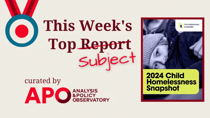 This Week's Top Subject curated by Analysis & Policy Observatory (APO) Image: medal icon and report cover.