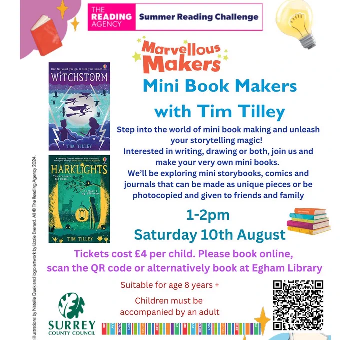 This image shows a poster promoting a Mini Book Makers session at Egham library on Saturday 10th August from 1pm - 2pm.