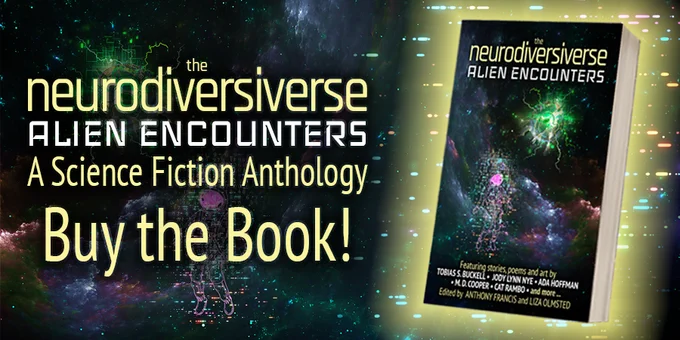 A book cover of "The Neurodiversiverse: Alien Encounters", a science fiction anthology. Background is stylized art of an astronaut meeting an alien in outer space. Art by Barbara Candiotti.