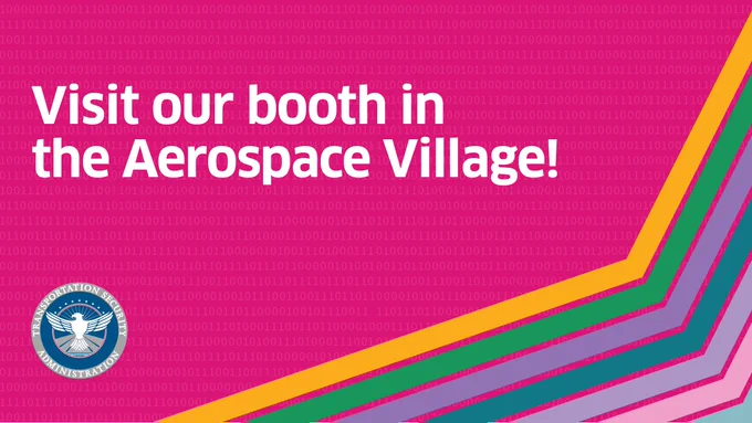 Visit our booth in the Aerospace Village