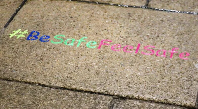 Look out for one another #BeSafeFeelSafe #BeAware