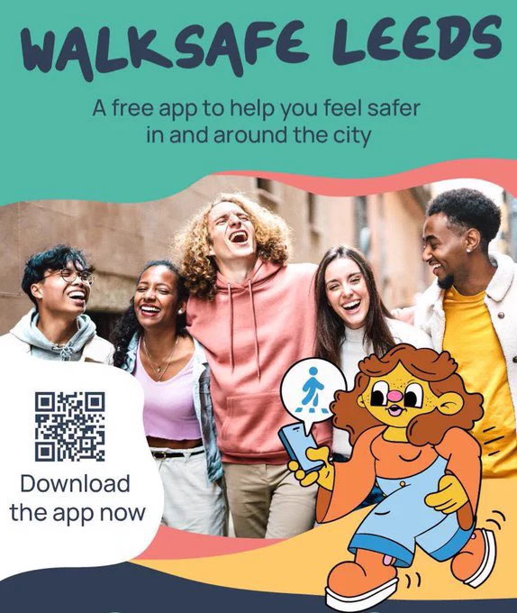 The #Leeds #walksafe app has unique features including safe spaces, like #AskForAngela venues