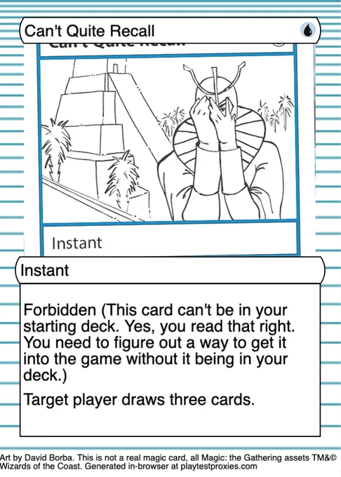 the playtest card "Can't Quite Recall" but rendered through the playtestproxies tool.
