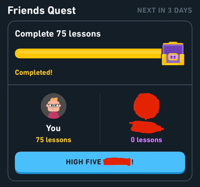 Duolingo saying a friend quest is complete. The goal was to complete 75 lessons. I completed 75, and my friend completed 0.