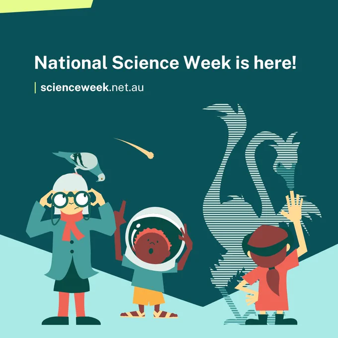 National Science Week illustrated characters. A girl with virtual reality glasses admires a virtual dinosaur. A man in a wheelchair blows bubbles. Text says ‘'National Science Week is here! Scienceweek.net.au’ 