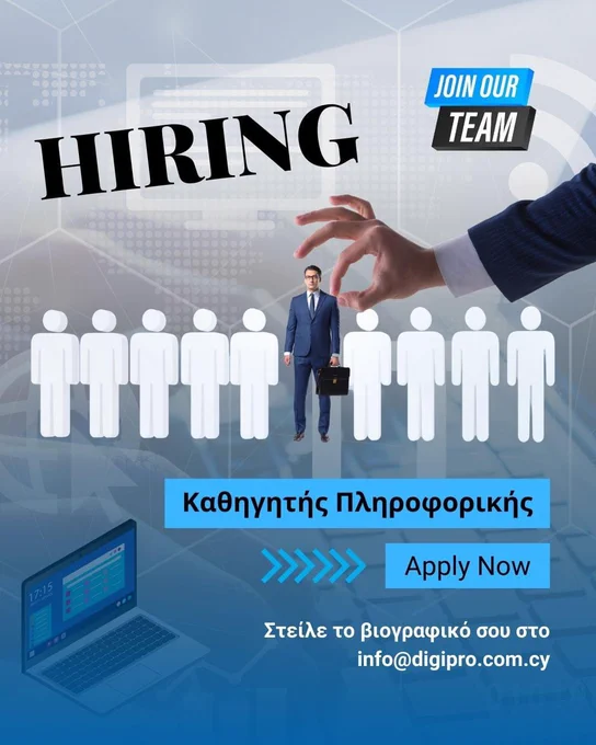 Η Digipro Education Limited αναζητά έναν δυναμικό Καθηγητή/Καθηγήτρια Πληροφορικής, για πλήρη η μερική απογευματινή απασχόληση για να ενισχύσει την εκπαιδευτική μας ομάδα.

Αρμοδιότητες και Ευθύνες:
1. Σχεδιασμός και δημιουργική υλοποίηση μαθημάτων Πληροφορικής, Προγραμματισμού και Ρομποτικής μέσω της πλατφόρμας FUNecole (παρέχεται σχετική εκπαίδευση).
2. Δημιουργία εξατομικευμένων μαθημάτων Πληροφορικής (ECDL). 
3. Δημιουργία και ενσωμάτωση διαδραστικών ασκήσεων, παιχνιδιών και προσομοιώσεων για την ενίσχυση της εμπλοκής των μαθητών.
4. Αξιολόγηση της μαθησιακής προόδου των μαθητών και παροχή ανατροφοδότησης.

Προσόντα:
- Πτυχίο Πληροφορικής ή σχετικού τομέα.
- Μεταπτυχιακό στην Παιδαγωγική Επιστήμη, ή πτυχίο που σχετίζεται με το STEM & Robotics in Education,  θα θεωρηθεί πλεονέκτημα. 
- Εμπειρία στη διδασκαλία Πληροφορικής και Ρομποτικής σε παιδιά.
- Άριστη γνώση των σύγχρονων τεχνολογιών και εφαρμογών.
- Άριστες επικοινωνιακές και διαπροσωπικές δεξιότητες.