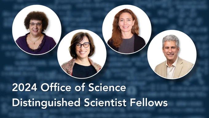 Photos of the 4 Fellows in circle frames with a blue background with blurred equations. The text says "2024 Office of Science Distinguished Scientist Fellows." The fellows are Mary Raafat Mikhail Bishai (a white woman in a purple blouse), Lois Curfman McInnes (a white woman in a black shirt and brown sweater), Kristin Persson (a white woman in a purple shirt and black sweater), and Gerald A. Tuskan (a white man in a beige jacket)