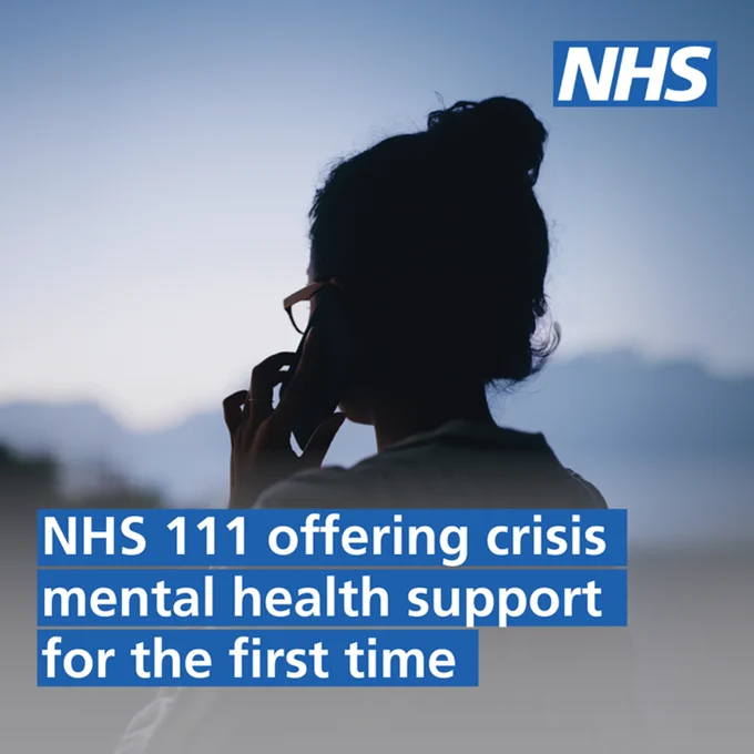 A woman is holding a phone to her ear. Text of the image reads, 'NHS 111 offering crisis mental health support for the first time'
