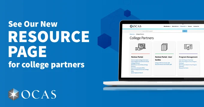 See our new Resource Page for college partners - OCAS 

Image: Laptop screen displaying new web page. 