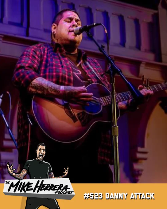 Danny Attack on the Mike Herrera Podcast
