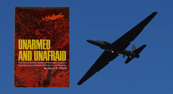 On the left is a photo of the cover of "Unarmed and Unafraid," while on the right is a photo of a U-2 spy plane flying against the sky. (Photo Credits: Abe Books and the Defense Visual Information Distribution Service photograph by Airman 1st Class Tristan Viglianco, 9th Reconnaissance Wing Public Affairs; modified by the Army Geospatial Center)