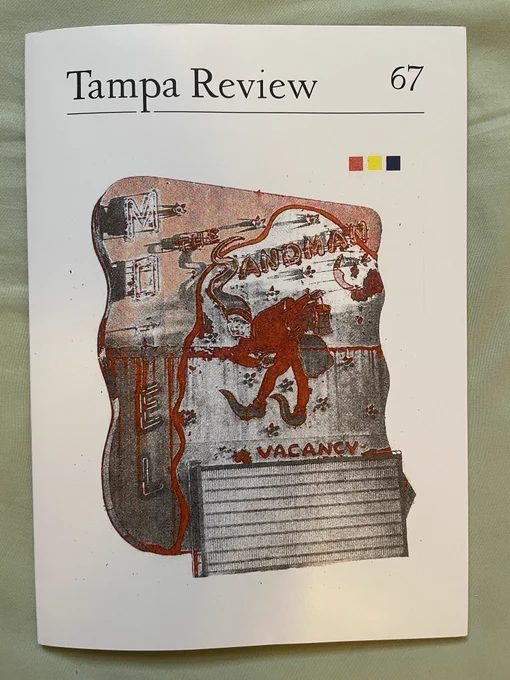 Cover of a literary magazine featuring text that reads "Tampa Review 67," and a large image of a reddish-orange, rusty sign labeled "Sandman Motel: Vacancy"