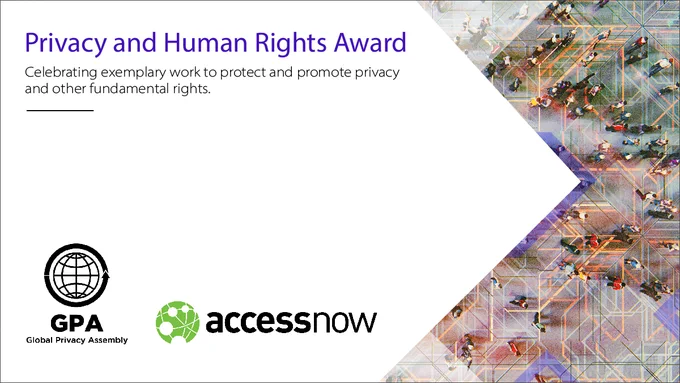 Privacy and Human Rights Award: Celebrating exemplary work to protect and promote privacy and other fundamental rights. With the logos of the Global Privacy Assembly and of the global human rights organization Access Now.