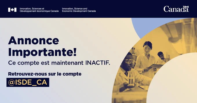Trois scientifiques mènent des travaux de recherche en laboratoire. 
Texte : Annonce importante! Ce compte est maintenant inactif. Retrouvez-nous sur le compte @ISDE_CA.
