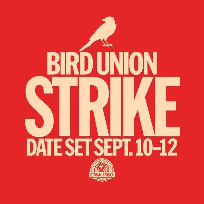 Bird Union strike graphic announcing the dates for September 10-12.