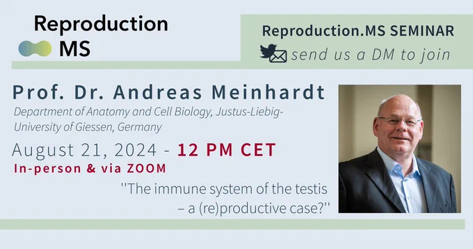 #ReproductionMS seminar on 'The immune system of the testis - a (re)productive case' with Prof. @AMeinhardt_Lab from @jlugiessen
 – August 21, 2024, 12PM CET. Send us a direct message to join via Zoom! 