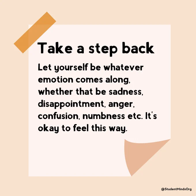 On a post it note graphic, the text reads: Let yourself be whatever emotion comes along, whether that be sadness, disappointment, anger, confusion, numbness etc. It's okay to feel this way.