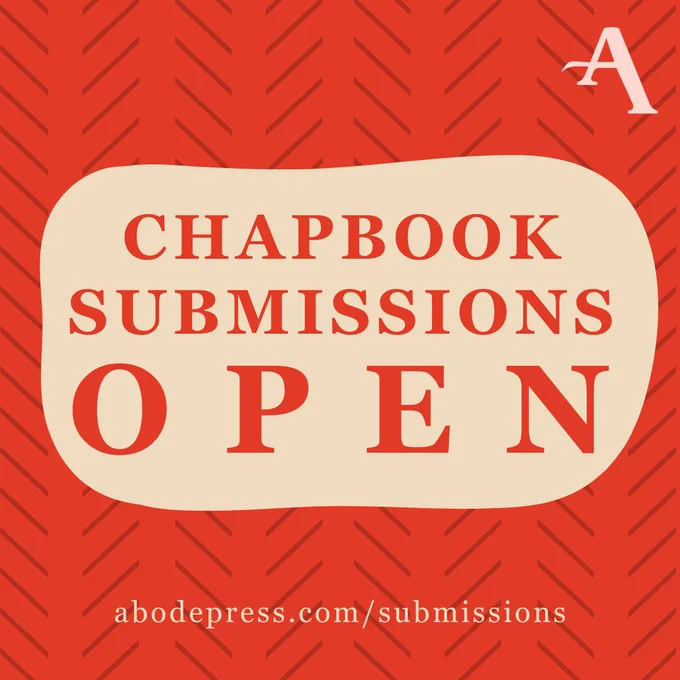 Red graphic with a beige circle with red text on top that says: Chapbook Submissions Open!

The bottom contains a link to our website: abode press.com/submissions