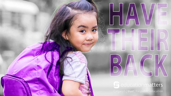 Girl wearing purple backback
Have Their Back
EducationMaters Calgary's trust for public education