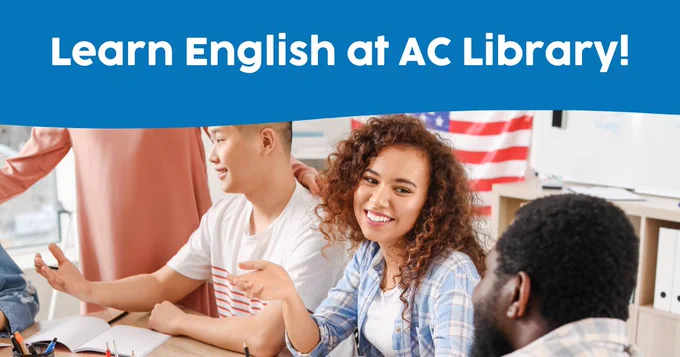 Three people in a classroom setting with text, "Learn English at AC Library!"