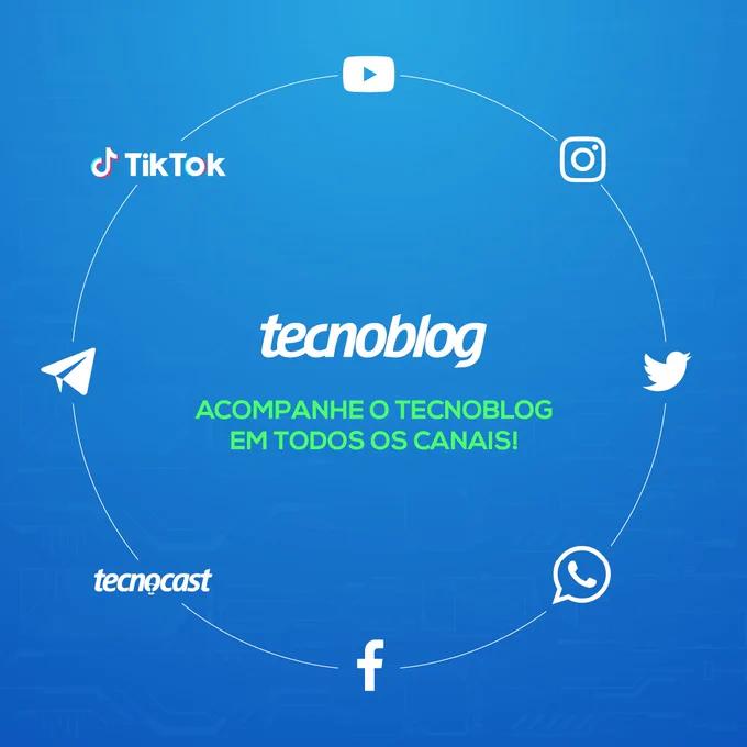 Acompanhe o Tecnoblog em todos os canais: YouTube, TikTok, Instagram, WhatsApp, Facebook, Telegram, X/Twitter