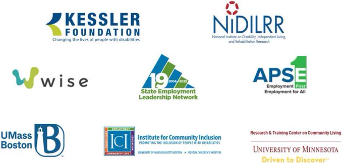 Eight logos are arranged as follows: Kessler Foundation and NIDILRR at the top, WISE, State Employment Leadership Network (SELN), and APSE in the middle, and UMass Boston, ICI Boston, and University of Minnesota at the bottom.