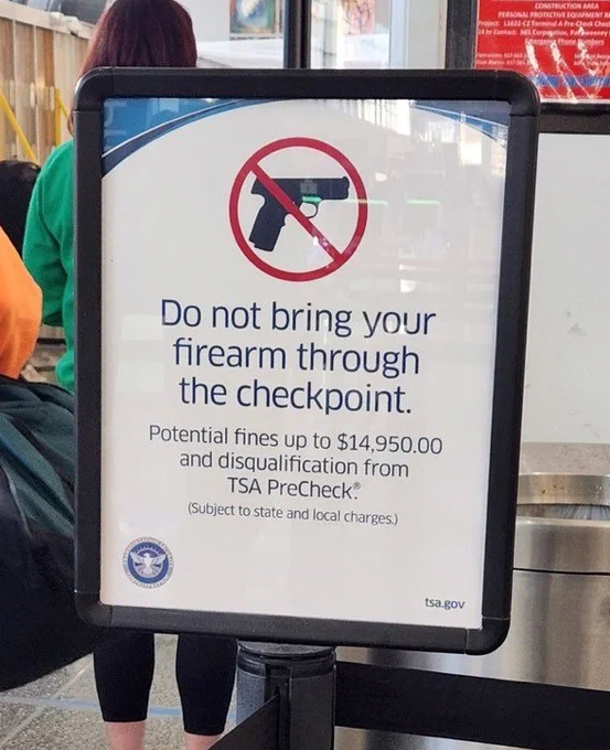 Do not bring your firearm through the checkpoint.