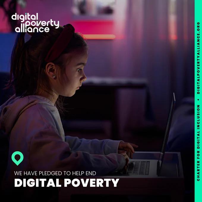 Young girl sits at a laptop. Text reads: we have pledged to help end digital poverty.