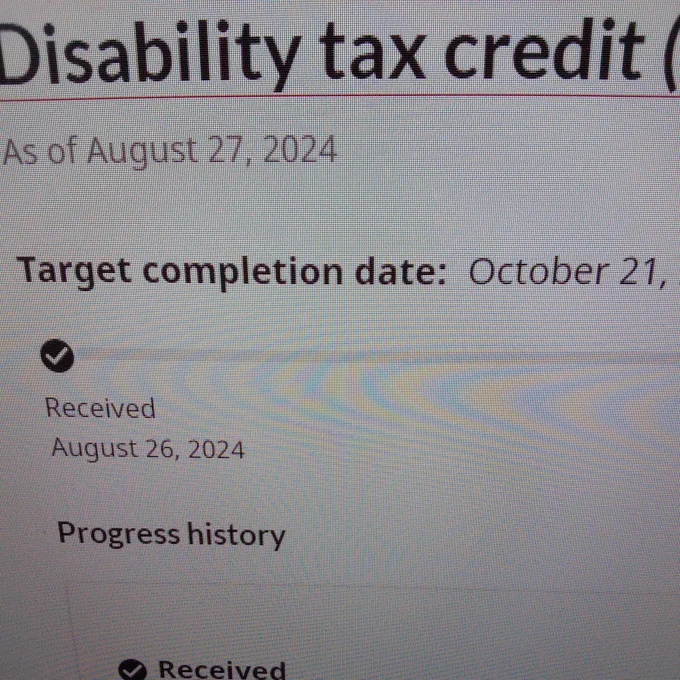 Disability tax credit target completion date Oct 21st