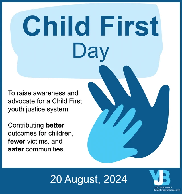 Child First Day. To raise awareness and advocate for a Child First youth justice system. Contributing better outcomes for children, fewer victims and safer communities. 