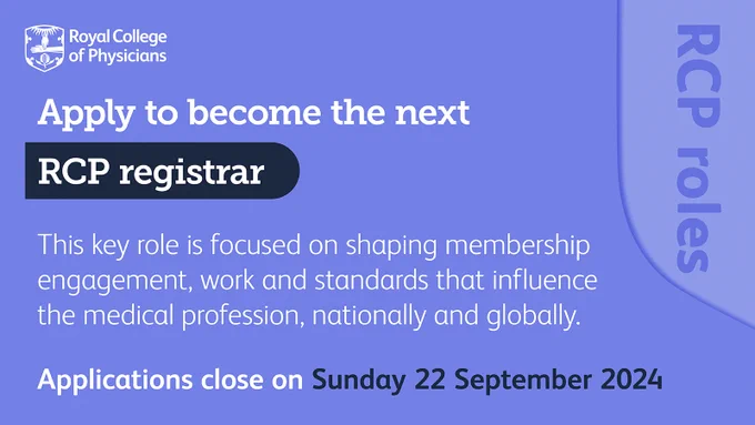 RCP roles | Apply to become the next RCP registrar. This key role is focused on shaping membership engagement, work and standards that influence the medical profession, nationally and globally. Applications close on Sunday 22 September 2024.