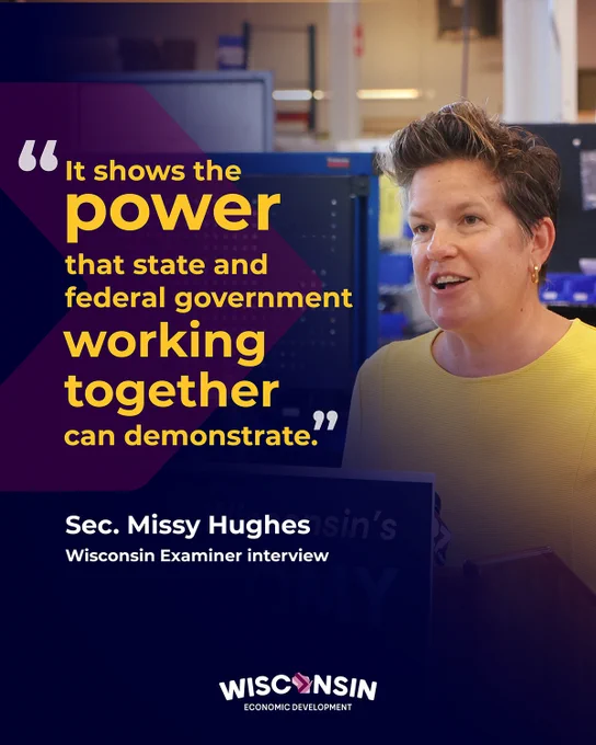 Sec. Missy Hughes in an interview, highlighted with a quote about the effectiveness of state and federal government collaboration. Logo of Wisconsin Economic Development visible.