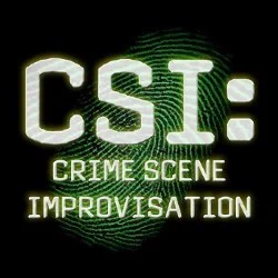 White words CSI: Crime Scene Improvisation on a green fingerprint background