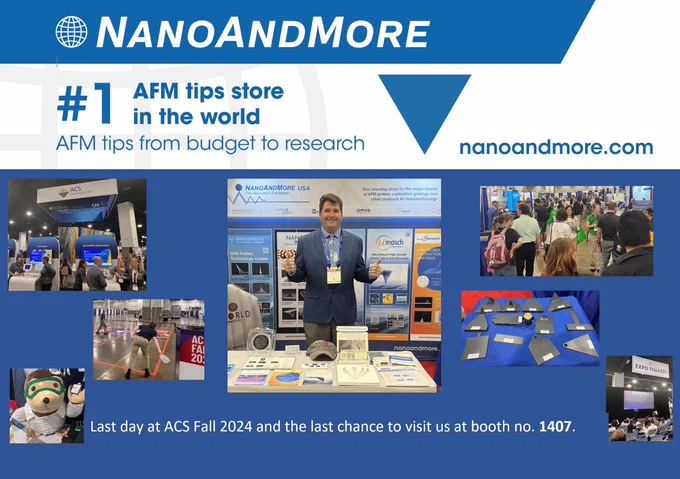 Image collage of impressions from ACS Fall 2024: on the top the NanoAndMore USA no. 1 AFM probes store logo underneath a collection of impressions from the last two exhibition days at ACS Fall 2024: the ACS in-door tennis game, the ACS booth, ACS mascot professor molenium, NanoAndMore booth 1407 with NanoAndMore USA CEO Nicholas Schacher, the ACS show floor, the ACS expo theatre and NanoAndMore’s 3D scale models of AFM probes