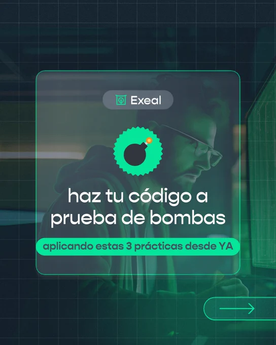 Portada del carrusel con el texto ‘Haz tu código a prueba de bombas’ sobre una imagen de un programador trabajando en un entorno oscuro con pantallas verdes. CTA: ‘Aplicando estas 3 prácticas desde YA’.