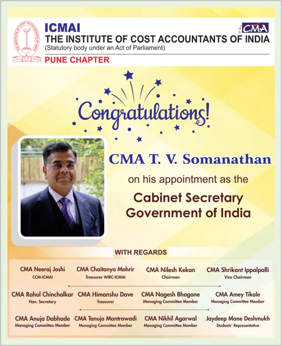ICMAI Pune Chapter extends a Hearty Congratulations to CMA T. V. Somanathan on his appointment as the Cabinet Secretary Government of India.

With Regards
The Institute of Cost Accountants of India Pune Chapter

#icmaipunechapter #icmaipune 
#ICMAI #ICMAIWIRC #CMA #CMAMembers #CMAStudents 