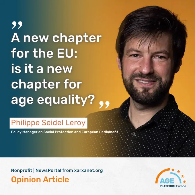 Opinion article titled "A new chapter for the EU: is it a new chapter for age equality?" by Philippe Seidel Leroy, AGE Policy Manager for Social Protection and the European Parliament