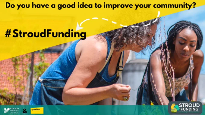 Two women working in a garden. Text reads Do you have a good idea to improve your community? #stroudfunding