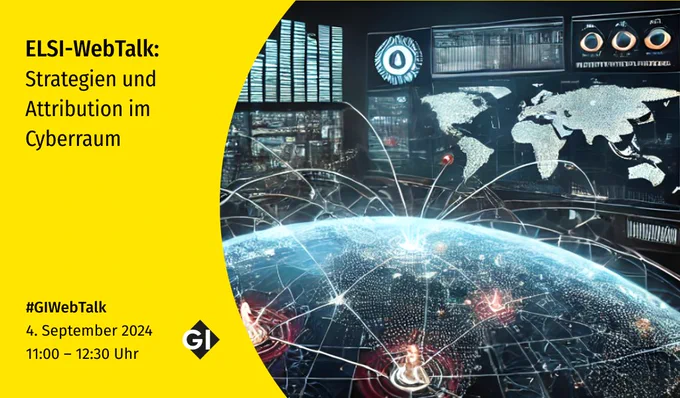 WebTalk „Strategien und Attribution im Cyberraum“ am 04. September 2024