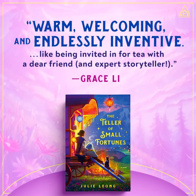 the cover of The Teller of Small Fortunes on a light purple background. The quote reads, "Warm, welcoming, and endlessly inventive...like being invited in for tea with a dear friend (and expert storyteller!)." - Grace Li