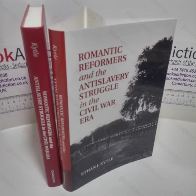 Romantic Reformers and the Anti-slavery Struggle