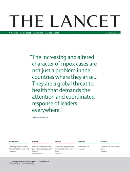 Cover of The Lancet, Aug 24 issue. The quote: The increasing and altered character of mpox cases are not just a problem in the countries where they arise... They are a global threat to health that demands the attention and coordinated response of leaders everywhere."