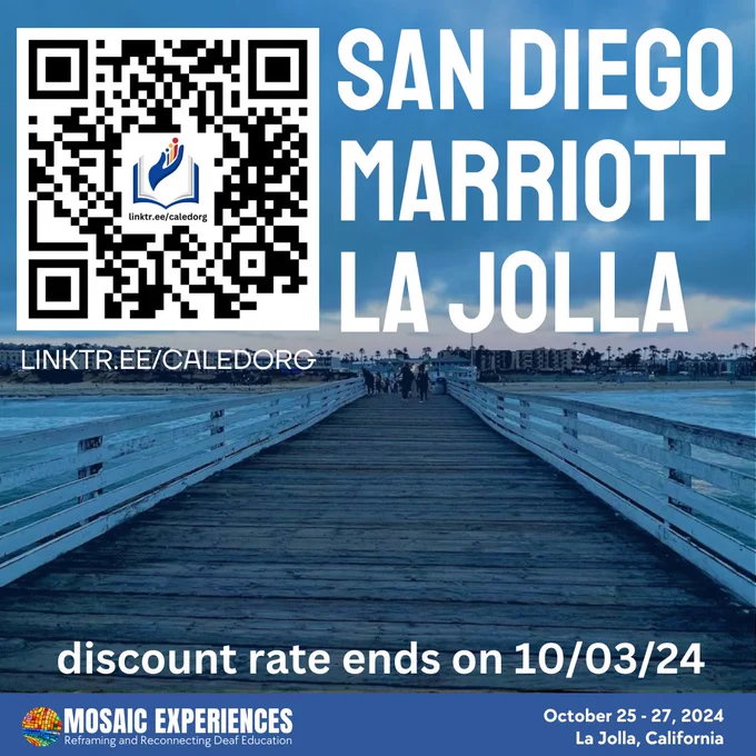 QR code. linktr.ee/caledorg. San Diego Marriott La Jolla. Discount rate ends 10/03/24. Mosaic Experiences logo. October 25-27, 2024. La Jolla, California.