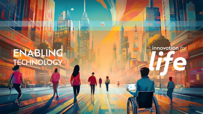 An artistic rendering of a vibrant cityscape featuring diverse individuals walking and one person using a wheelchair, with the phrases 'ENABLING TECHNOLOGY' and 'innovation for life' displayed.