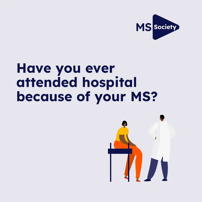 An illustration of a patient seated on an examination table talking to a healthcare professional, with the MS Society logo and a question about hospital visits for MS displayed.